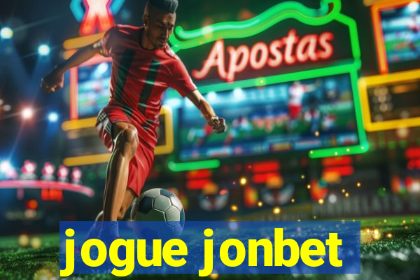 jogue jonbet