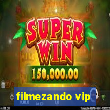 filmezando vip