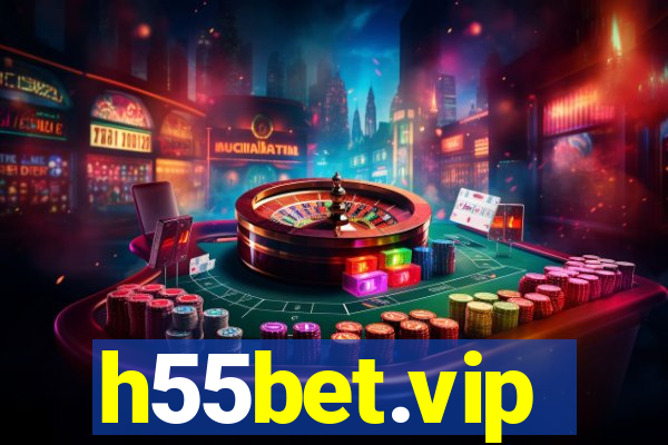 h55bet.vip