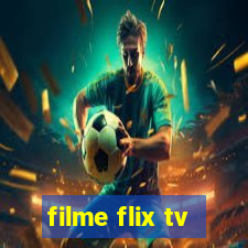 filme flix tv