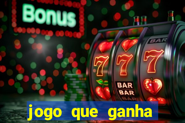 jogo que ganha dinheiro sem depositar