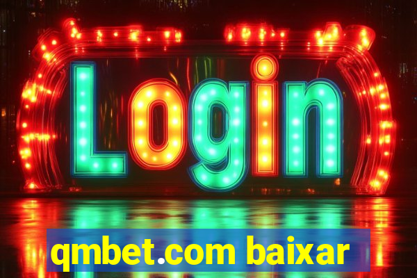 qmbet.com baixar