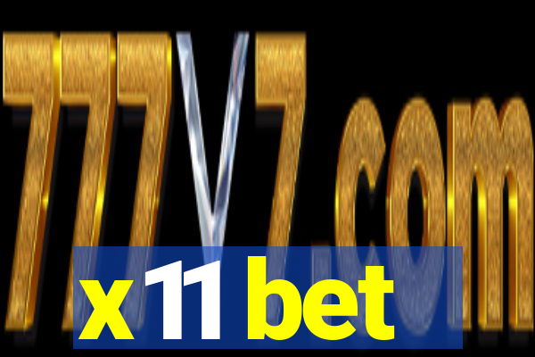 x11 bet