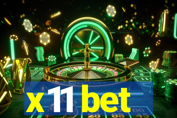 x11 bet