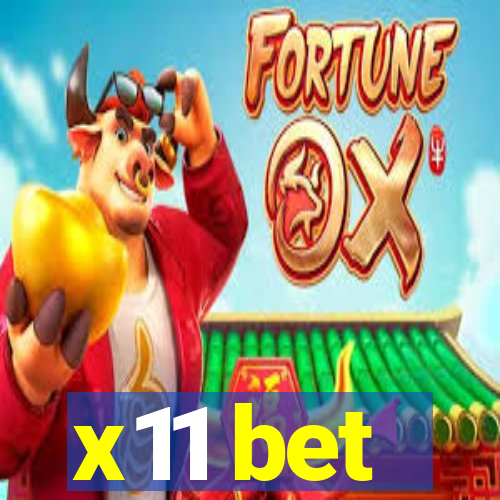 x11 bet