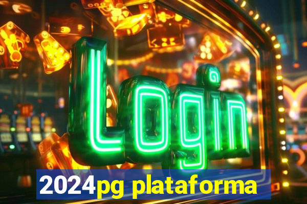 2024pg plataforma