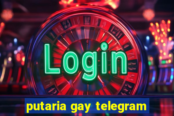 putaria gay telegram