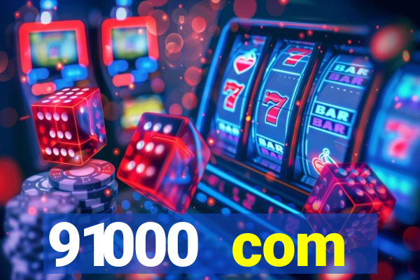 91000 com plataforma de jogos