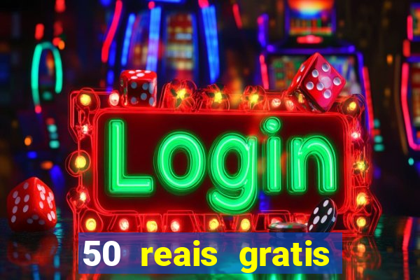 50 reais gratis para apostar