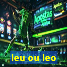 leu ou leo