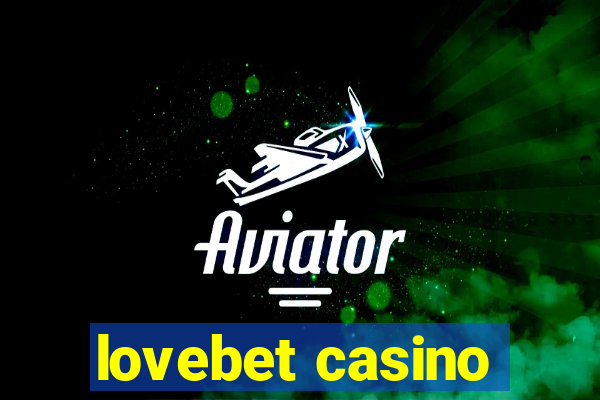 lovebet casino