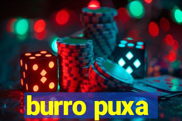 burro puxa