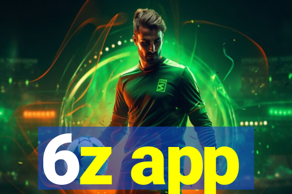 6z app