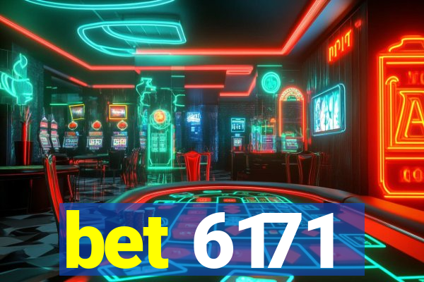 bet 6171