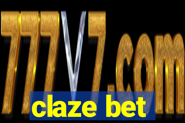 claze bet