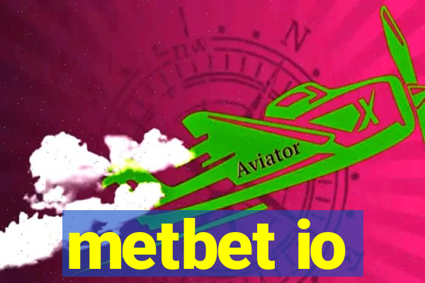 metbet io