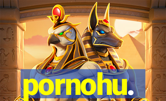 pornohu.