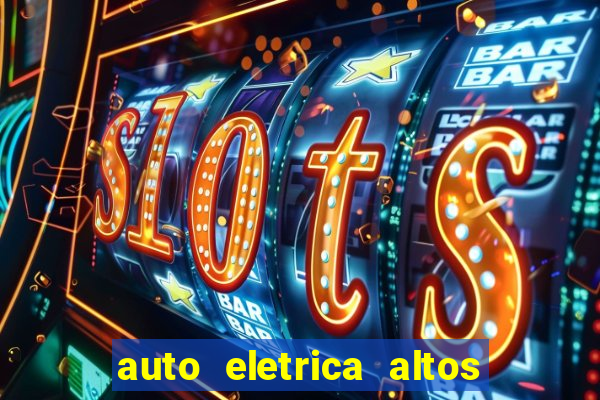 auto eletrica altos de santana sjc