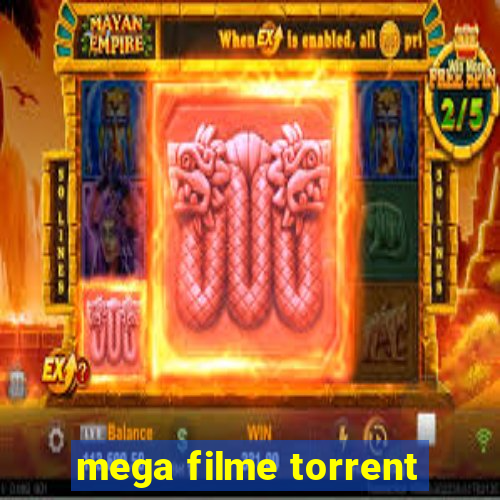 mega filme torrent