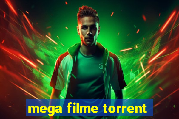 mega filme torrent