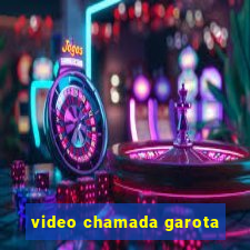 video chamada garota