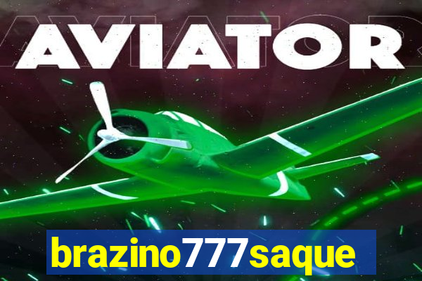 brazino777saque