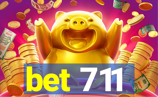 bet 711