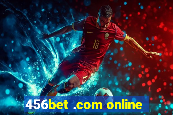 456bet .com online