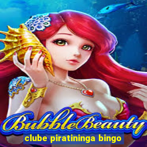 clube piratininga bingo