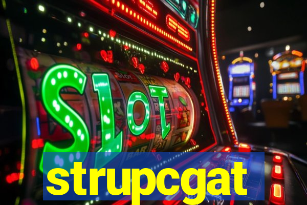 strupcgat