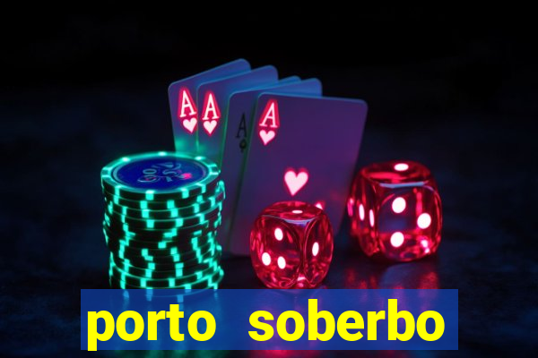 porto soberbo argentina compras