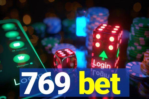 769 bet