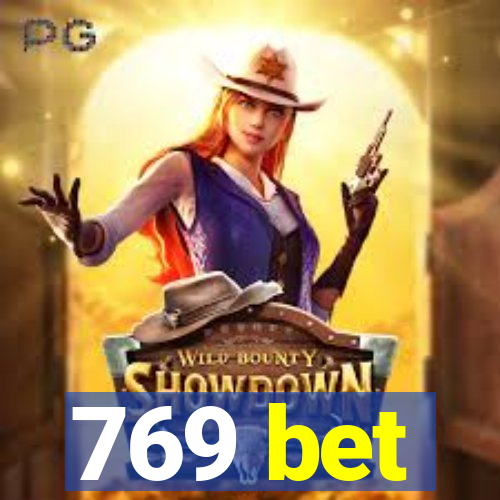 769 bet