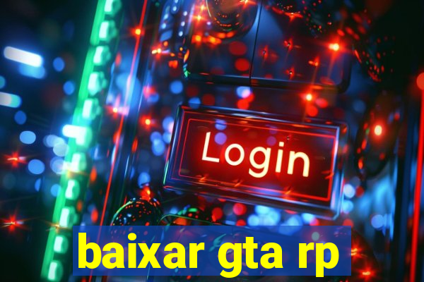 baixar gta rp