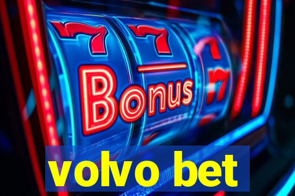 volvo bet