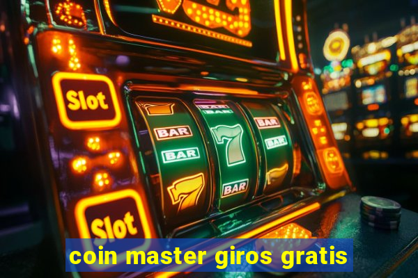 coin master giros gratis