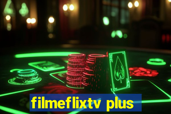 filmeflixtv plus