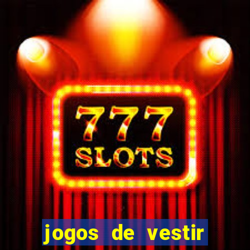 jogos de vestir noivas e maquiar