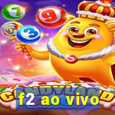 f2 ao vivo