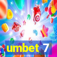 umbet 7