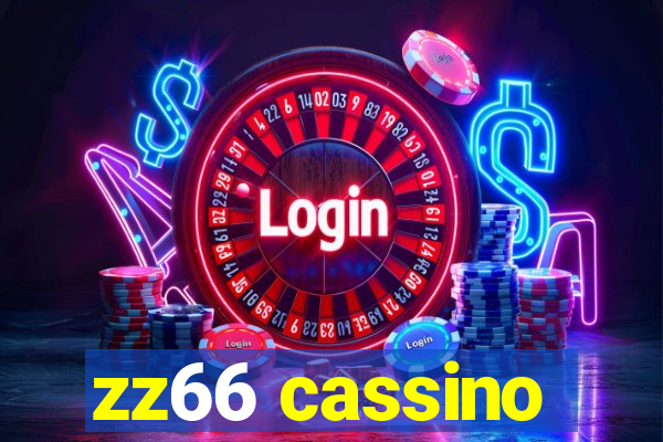 zz66 cassino