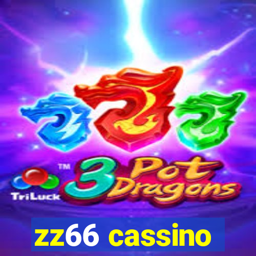 zz66 cassino