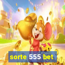 sorte 555 bet