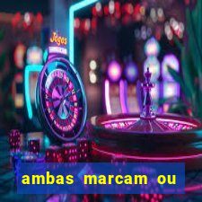 ambas marcam ou mais de 2.5 bet365