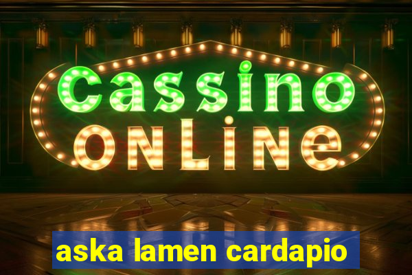 aska lamen cardapio