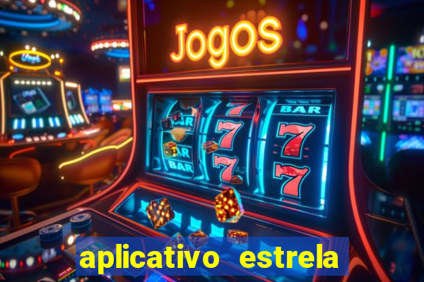 aplicativo estrela bet apk