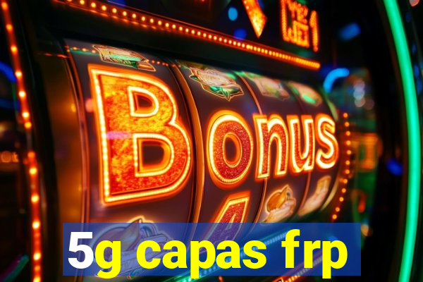 5g capas frp