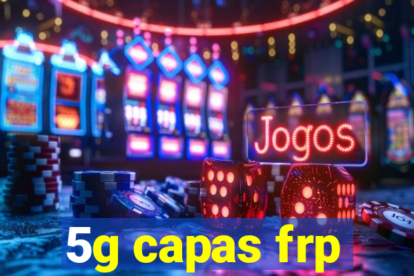 5g capas frp