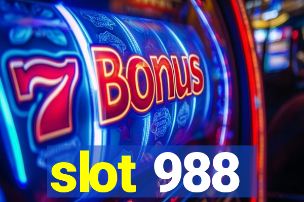 slot 988