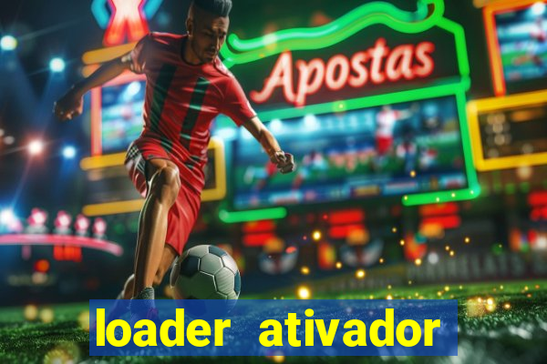 loader ativador windows 7